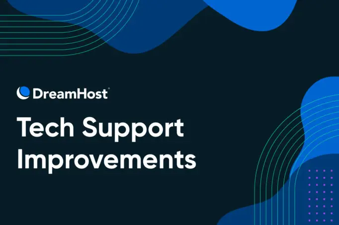 DreamHost tech support improvements