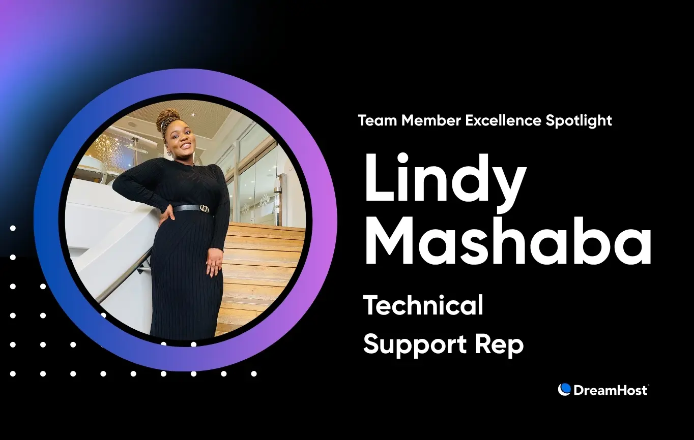 Conoce a Lindy Mashaba: La Extraordinaria Soporte Técnico Multilingüe de DreamHost