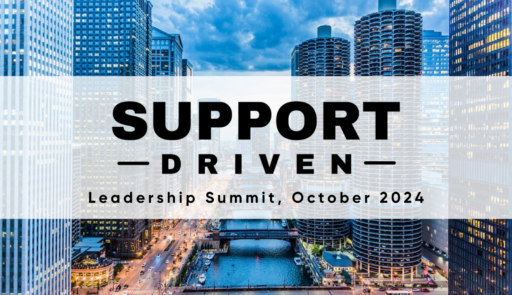 Support Driven Leadership Summit, October 2024