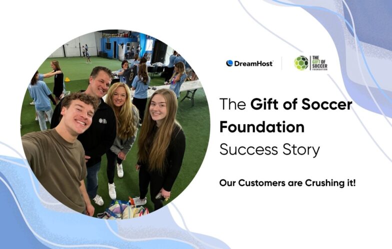 More Than a Game: How DreamHost Helped the Gift of Soccer Foundation Expand Its Impact