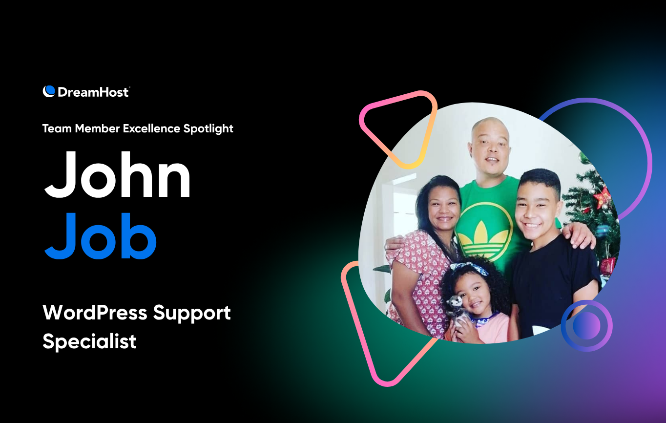 Meet DreamHost’s Mr. Positive, John Job